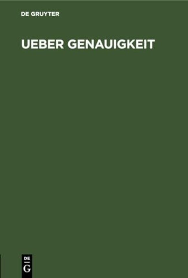 Ueber Genauigkeit