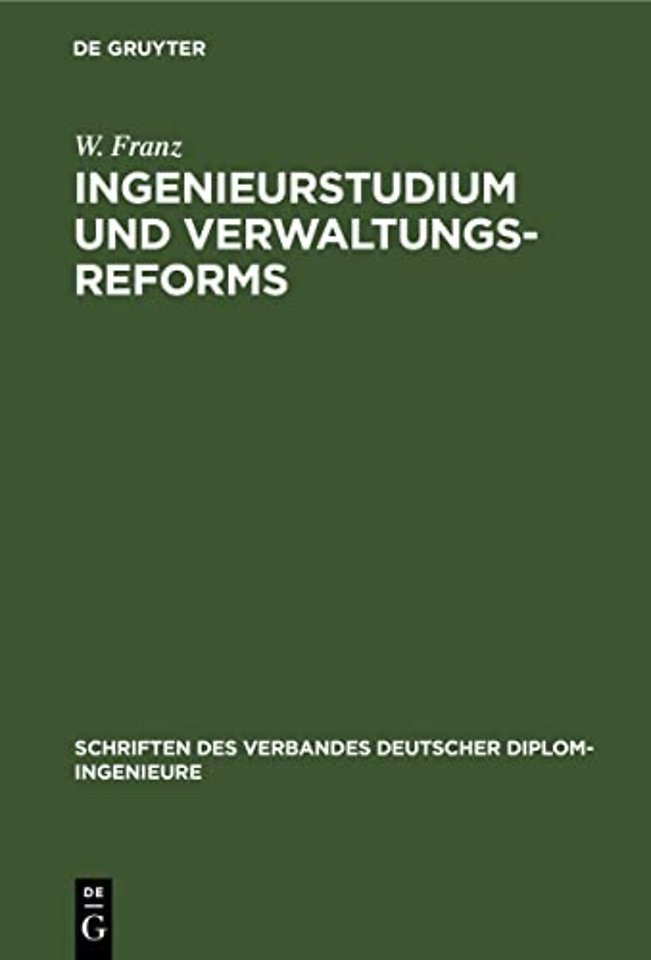 Ingenieurstudium Und Verwaltungsreforms