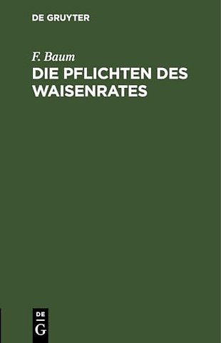 Die Pflichten Des Waisenrates