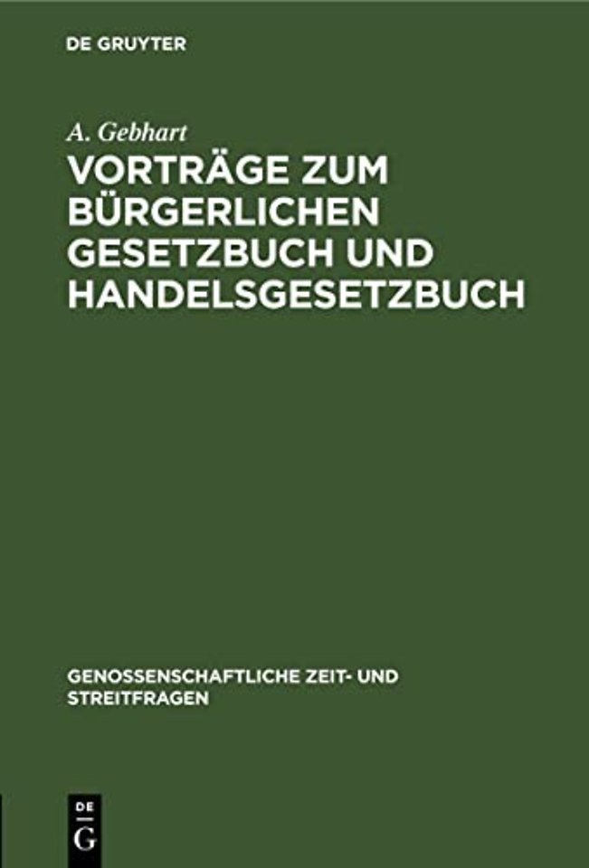 Vortrage Zum Burgerlichen Gesetzbuch Und Handelsgesetzbuch