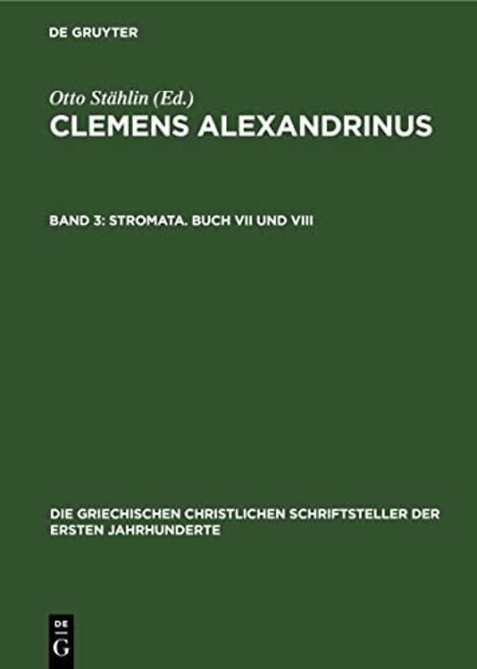Stromata. Buch VII Und VIII