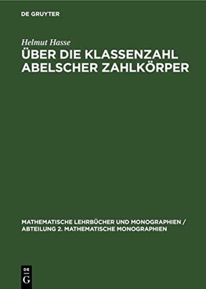 Uber Die Klassenzahl Abelscher Zahlkorper