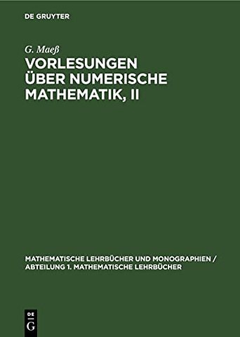 Vorlesungen Uber Numerische Mathematik, II