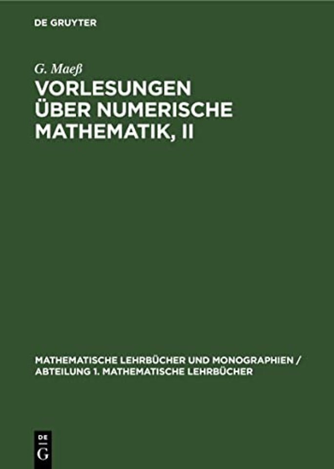 Vorlesungen Uber Numerische Mathematik, II
