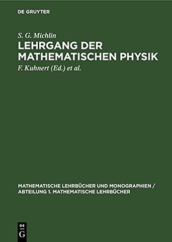 Lehrgang Der Mathematischen Physik