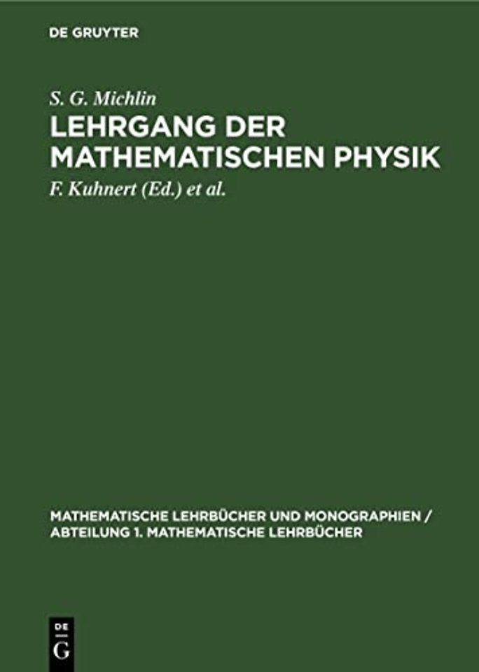 Lehrgang Der Mathematischen Physik