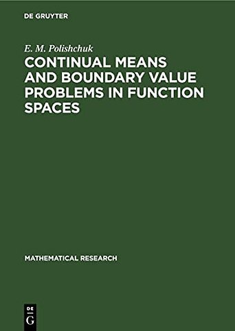 Continual Means and Boundary Value Problems in Function Spaces