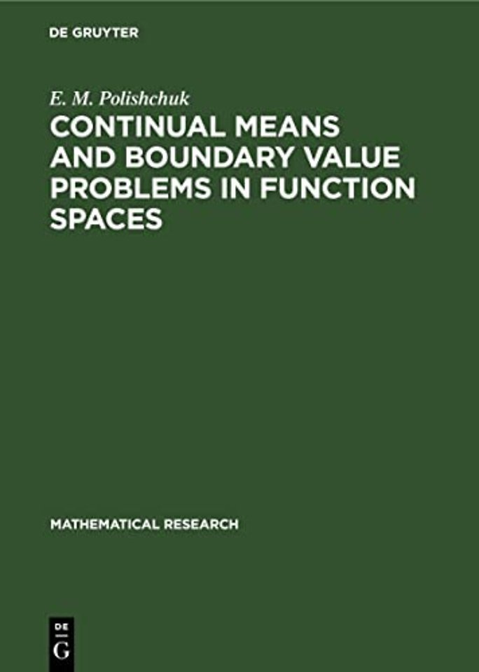 Continual Means and Boundary Value Problems in Function Spaces