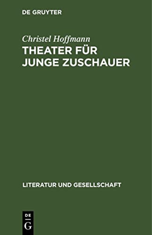 Theater für junge Zuschauer – Sowjetische Erfahrungen, Sozialistische deutsche Traditionen, Geschichte in der DDR