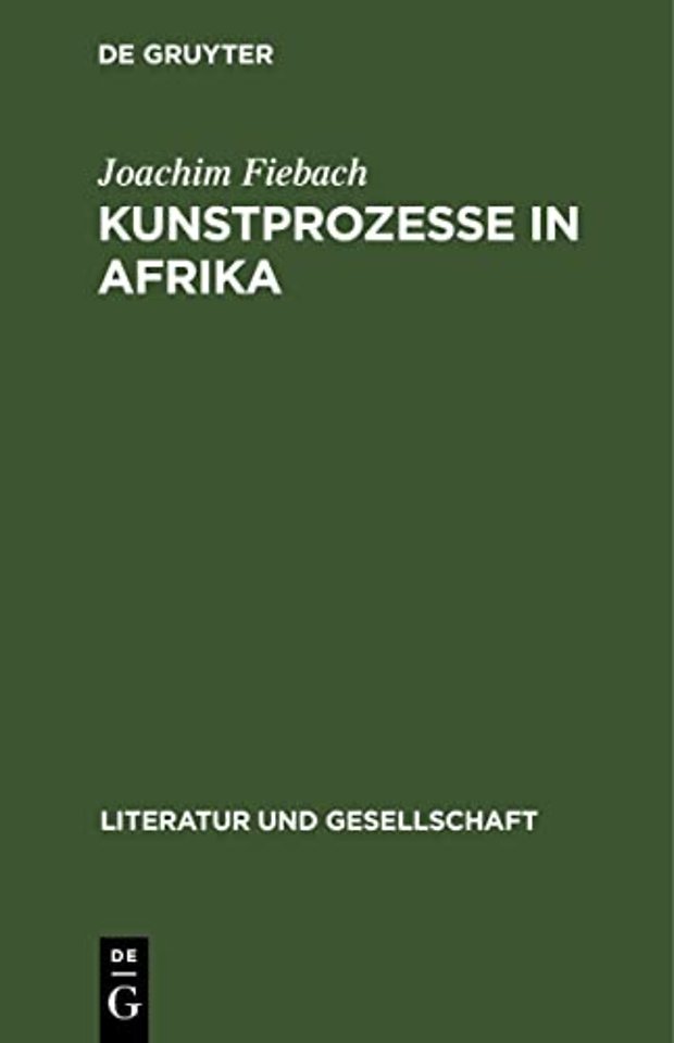 Kunstprozesse in Afrika – Literatur im Umbruch