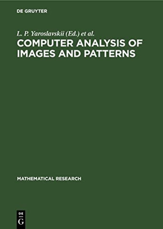 Computer Analysis of Images and Patterns – Proceedings of the International Conference on Automatic Image Processing Held in Wismar (GDR), S