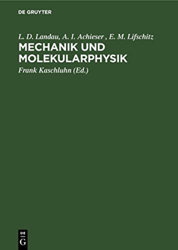 Mechanik Und Molekularphysik