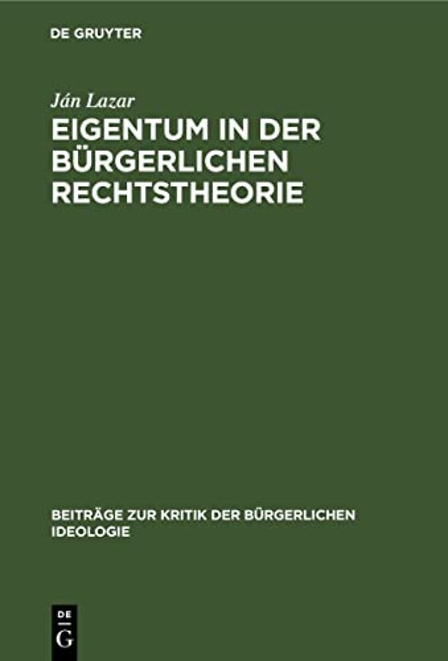 Eigentum in Der Burgerlichen Rechtstheorie