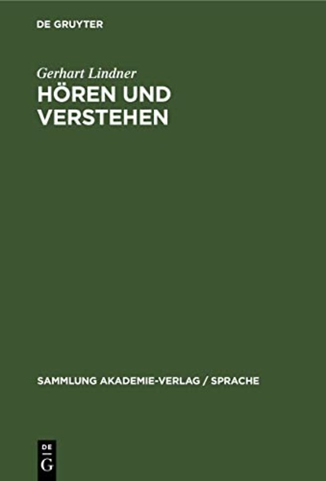 Hören und Verstehen – Phonetische Grundlagen der auditiven Lautsprachperzeption