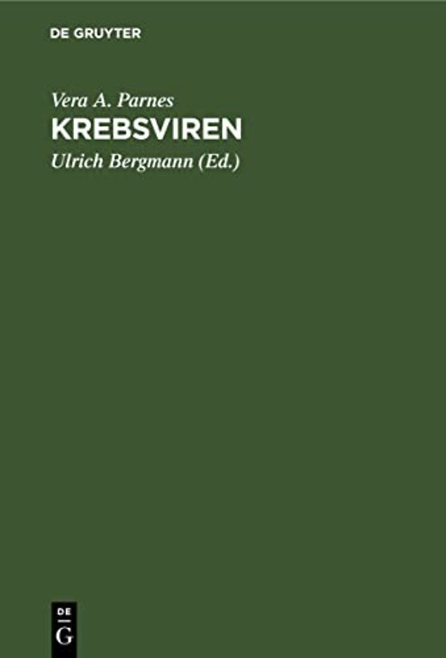 Krebsviren – Suche, Gedanken, Theorien, Ausblick