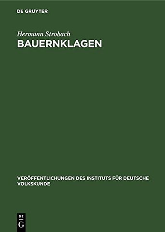 Bauernklagen – Untersuchungen zum sozialkritischen deutschen Volkslied