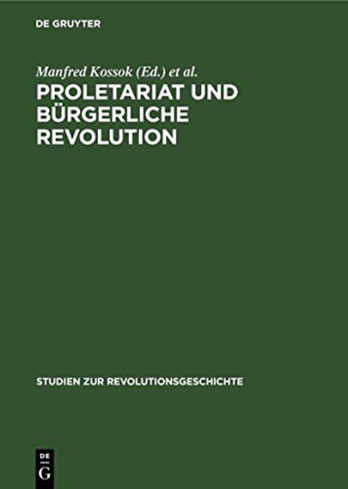Proletariat und bürgerliche Revolution – (1830–1917)