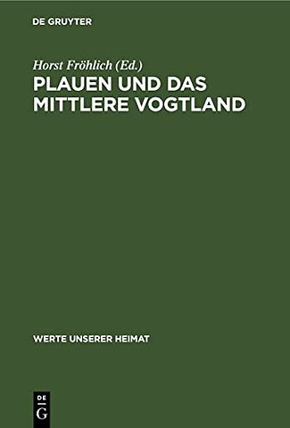 Plauen Und Das Mittlere Vogtland