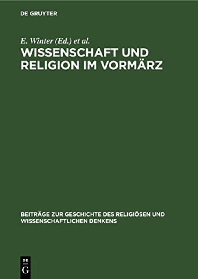 Wissenschaft und Religion im Vormärz – Der Briefwechsel Bernard Bolzanos mit Michael Josef Fesl 1822–1848