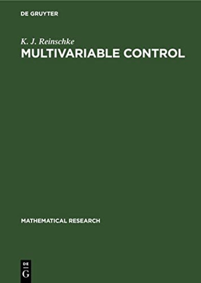 Multivariable Control – A Graph–theoretic Approach