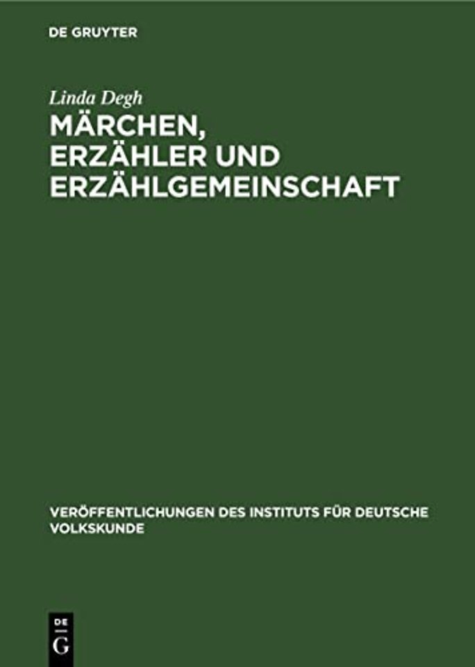Marchen, Erzahler Und Erzahlgemeinschaft