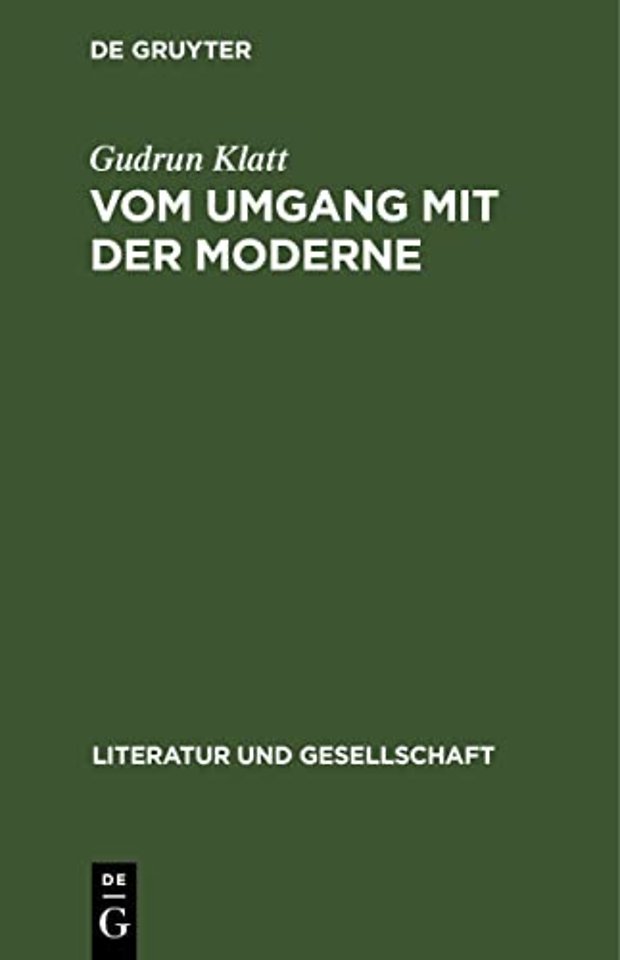 Vom Umgang mit der Moderne – Ästhetische Konzepte der dreiβiger Jahre Lifschitz, Lukács, Lunatscharski, Bloch, Benjamin