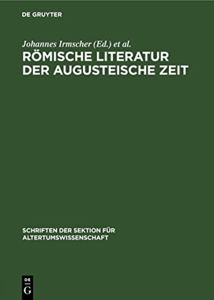 Römische Literatur der Augusteische Zeit – Eine Aufsatzsammlung