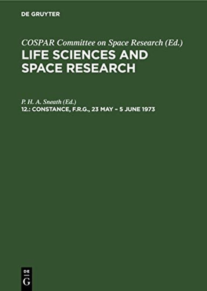 Constance, F.R.G., 23 May – 5 June 1973 – Proceedings of the Open Meeting of the Working Group on Space Biology of the Sixteenth Plenary Me