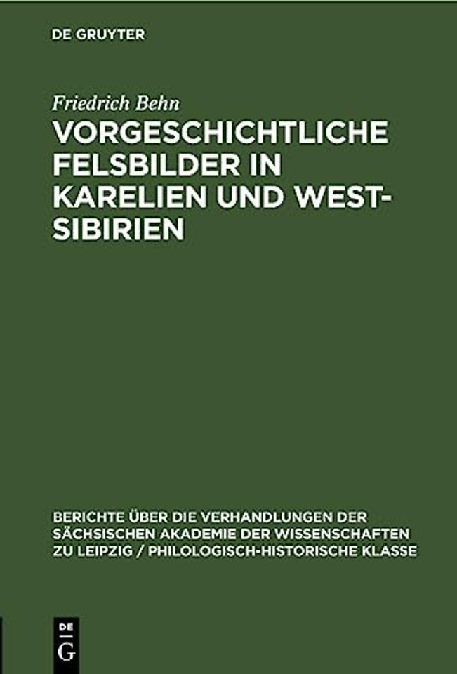 Vorgeschichtliche Felsbilder in Karelien Und West- Sibirien