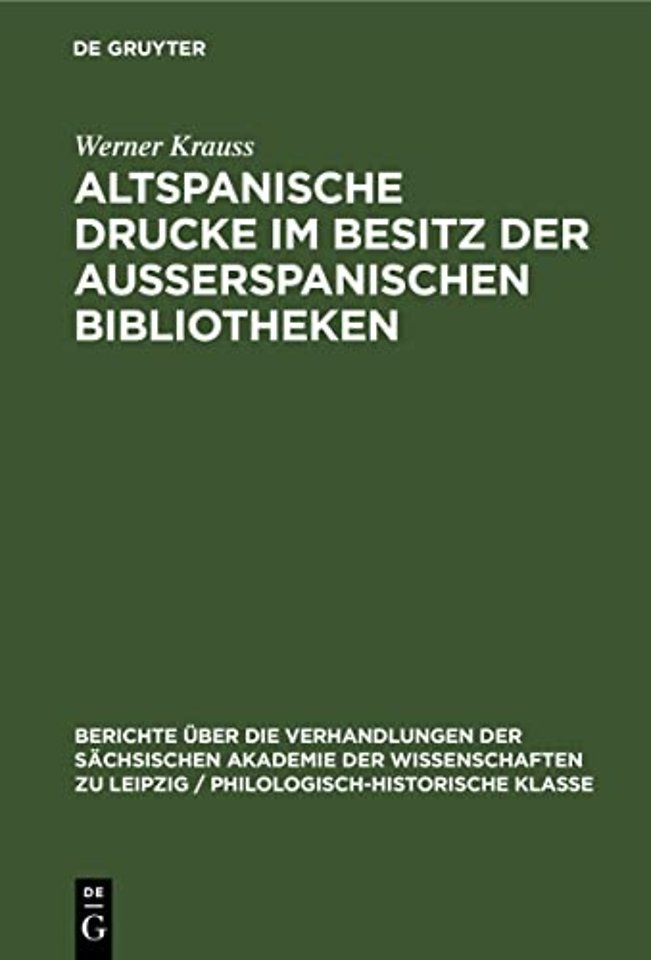 Altspanische Drucke im Besitz der ausserspanischen Bibliotheken