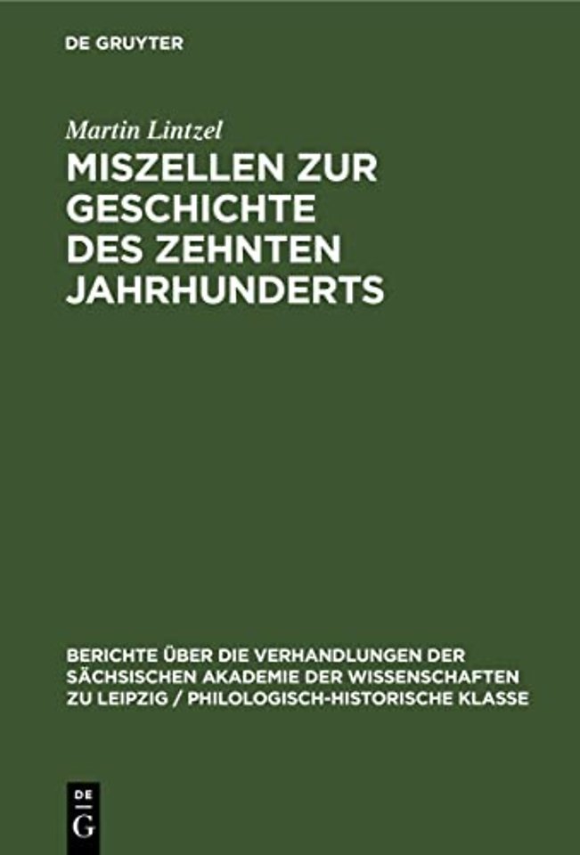 Miszellen Zur Geschichte Des Zehnten Jahrhunderts
