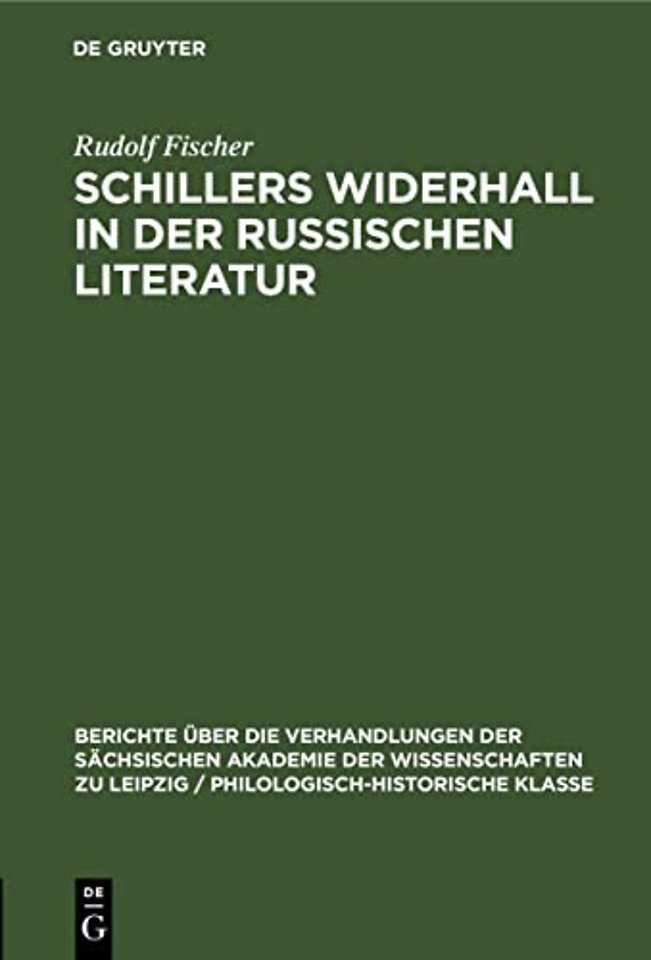 Schillers Widerhall in Der Russischen Literatur