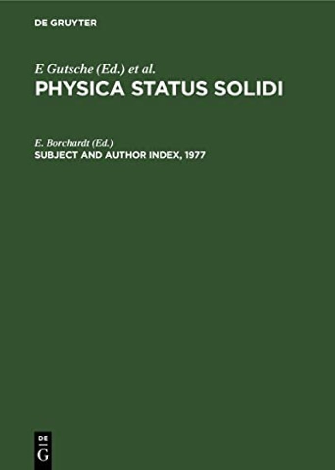 Subject and Author Index, 1977 – Physica status solidi (b), Volumes 79–84. Physica status solidi (a), Volumes 39–44