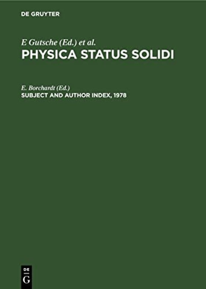 Subject and Author Index, 1978 – Physica status solidi (b), Volumes 85 to 90. Physica status solidi (a), Volumes 45 to 50