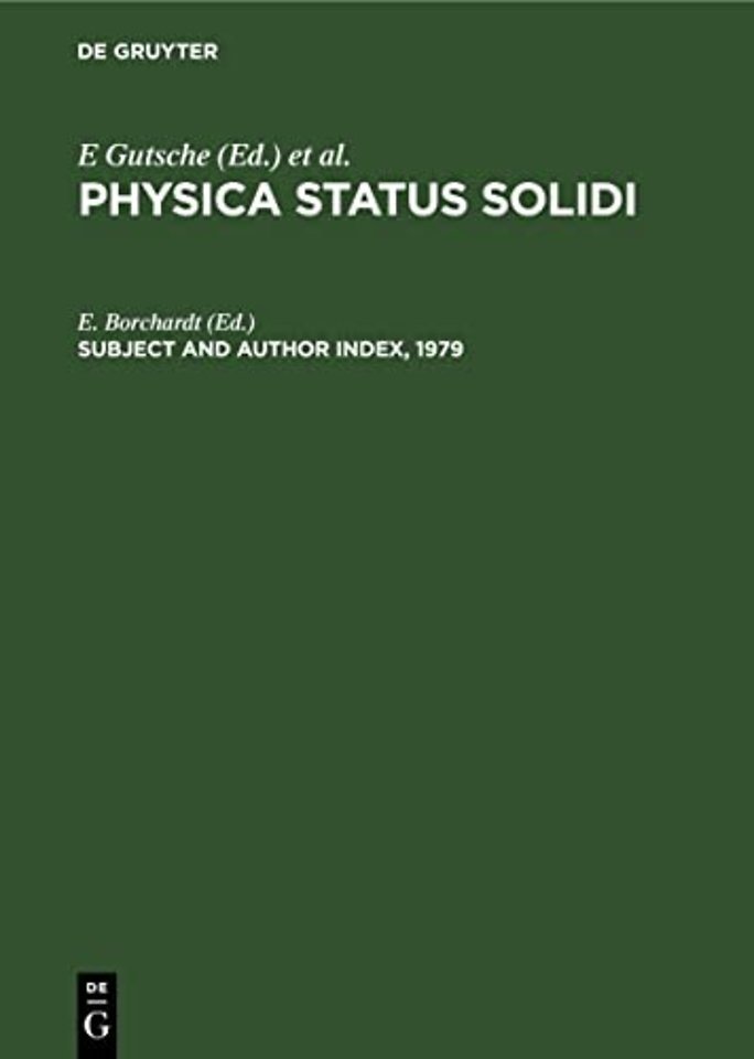 Subject and Author Index, 1979 – Physica status solidi (b), Volumes 91 to 96. Physica status solidi (a), Volumes 51 to 56