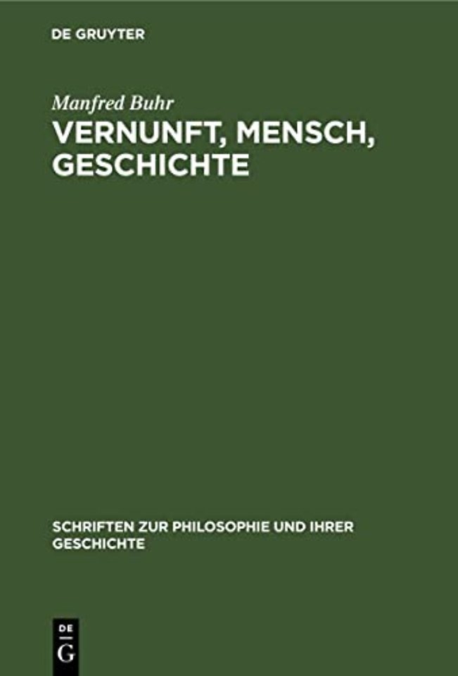 Vernunft, Mensch, Geschichte