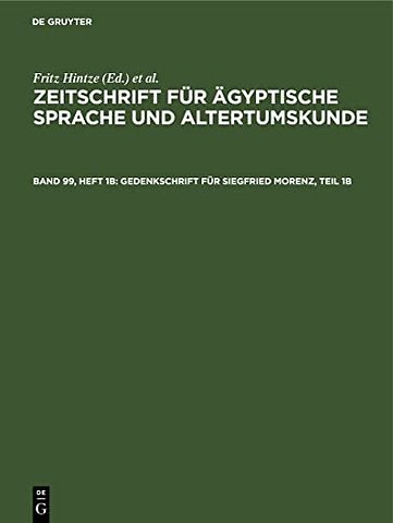 Gedenkschrift für Siegfried Morenz, Teil 1b
