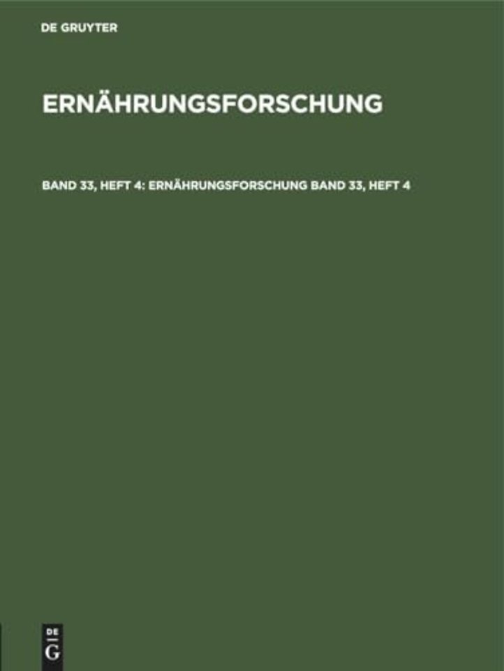 Ernährungsforschung. Band 33, Heft 4