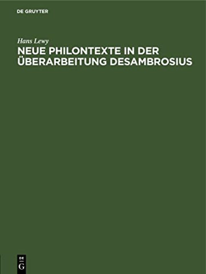Neue Philontexte in Der Uberarbeitung Desambrosius