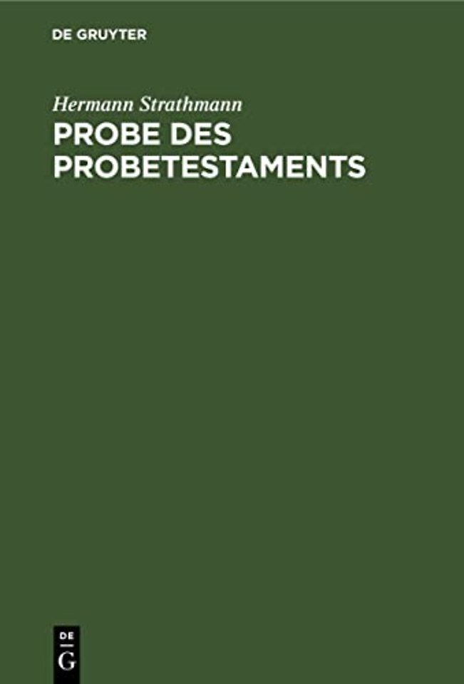Probe des Probetestaments – Kritik und Dank