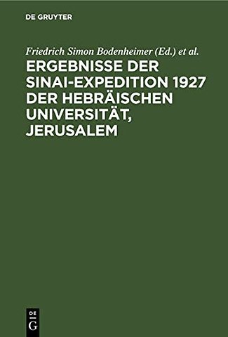 Ergebnisse der Sinai–Expedition 1927 der Hebräischen Universität, Jerusalem