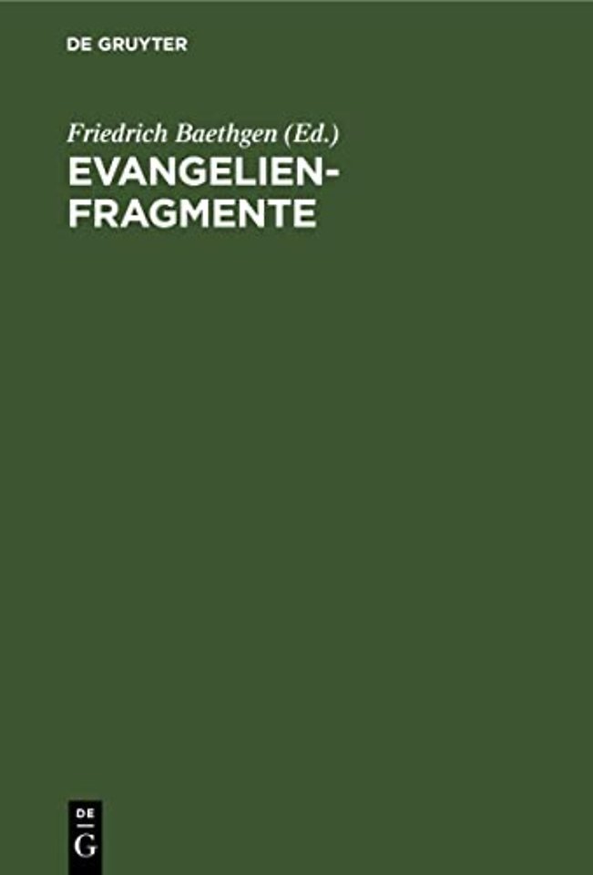 Evangelienfragmente – Der Griechische Text des Cureton`schen Syrers