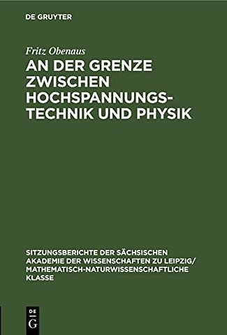 An Der Grenze Zwischen Hochspannungstechnik Und Physik
