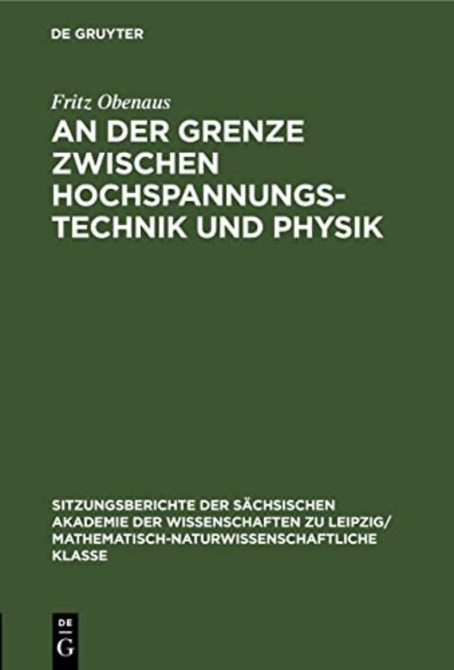 An Der Grenze Zwischen Hochspannungstechnik Und Physik