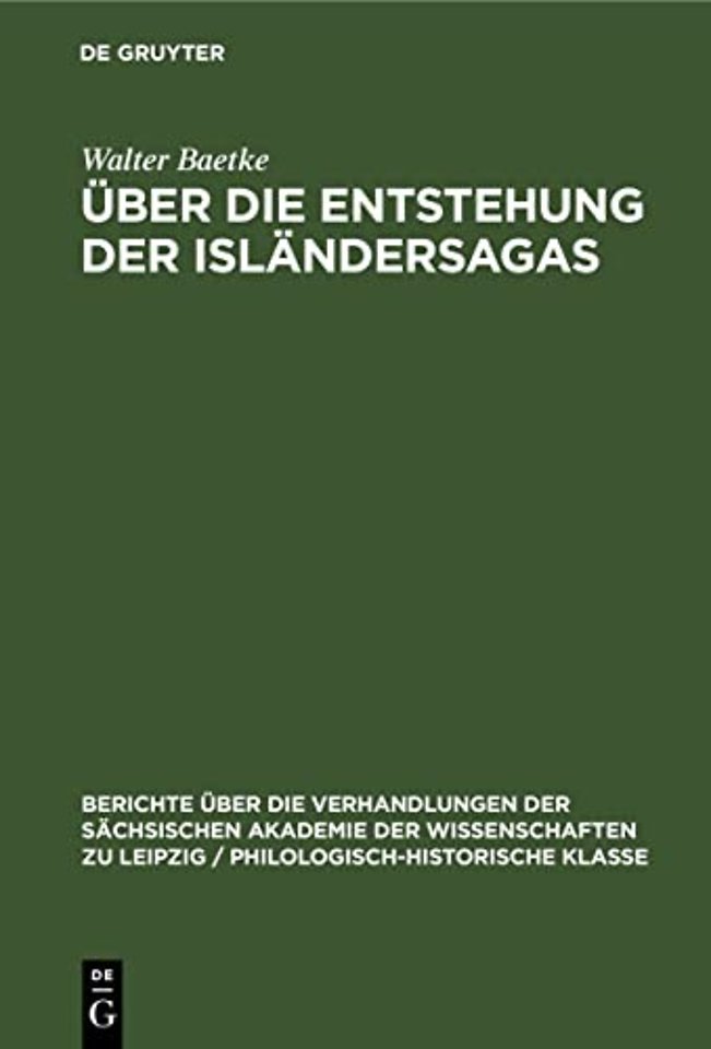 Über die Entstehung der Isländersagas