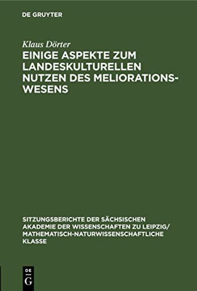 Einige Aspekte Zum Landeskulturellen Nutzen Des Meliorationswesens