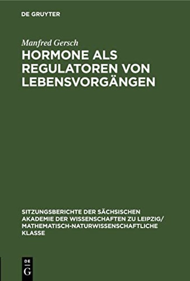 Hormone ALS Regulatoren Von Lebensvorgangen