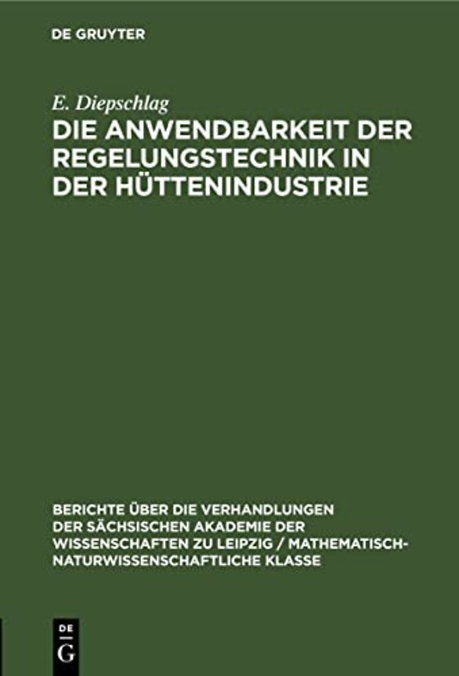Die Anwendbarkeit Der Regelungstechnik in Der Huttenindustrie
