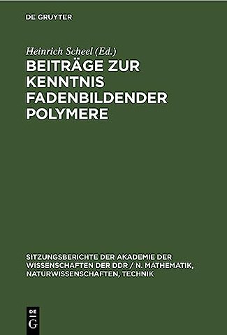 Beitrage Zur Kenntnis Fadenbildender Polymere