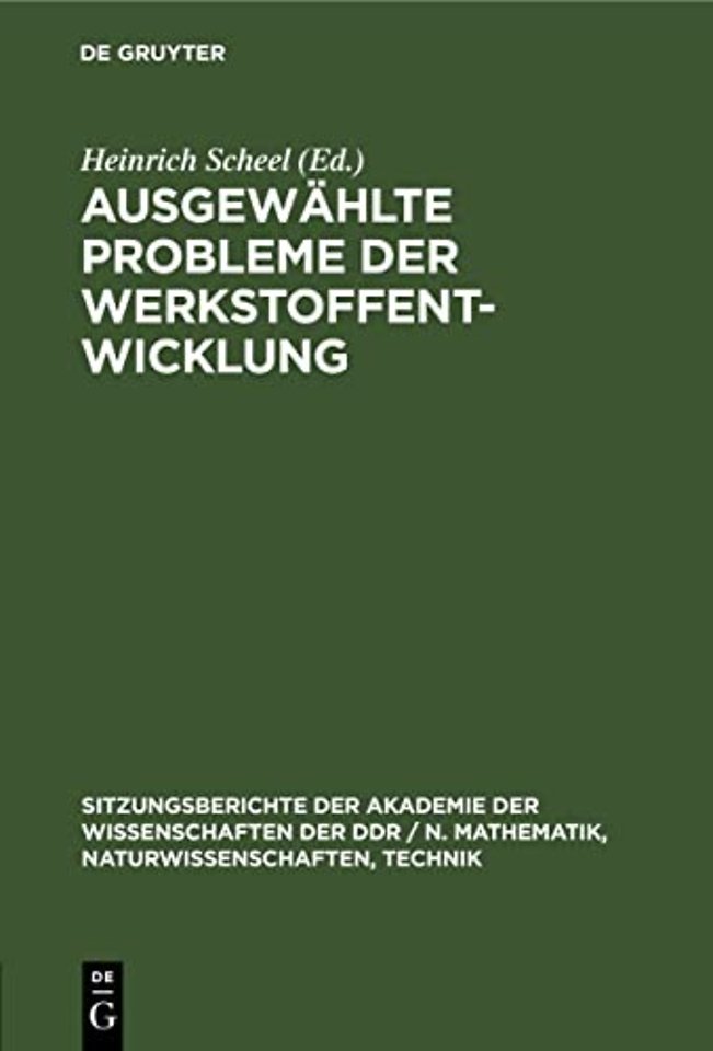Ausgewahlte Probleme Der Werkstoffentwicklung
